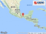 墨西哥发生6.1级地震 震源深度40千米 - News.Cntv.Cn